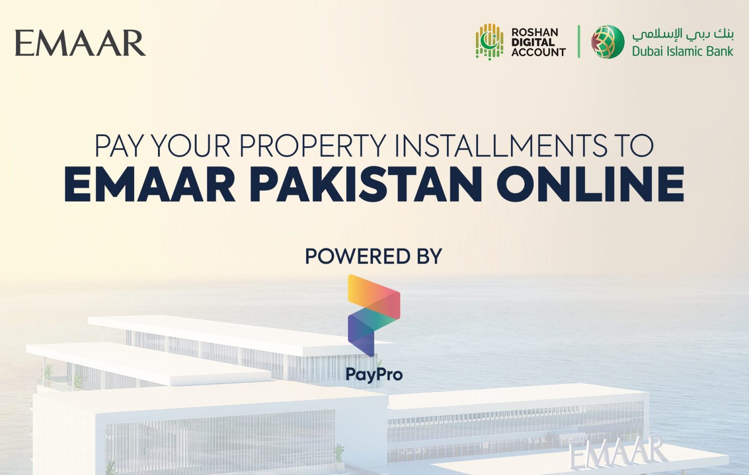 EMAAR Pakistan Collaborates with PayPro to enable Overseas Payments EMAAR Pakistan Collaborates with PayPro to enable Overseas Payments